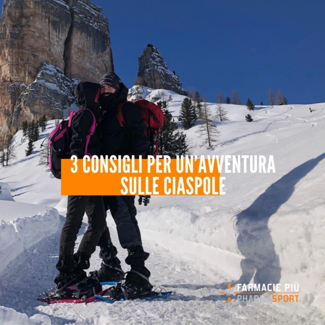 3 consigli per un'avventura sulle ciaspole